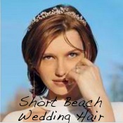 Short Beach Wedding Hairstyles
