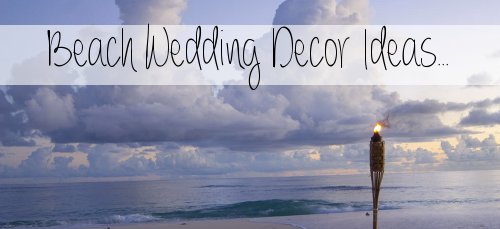 Beach Wedding Decorations