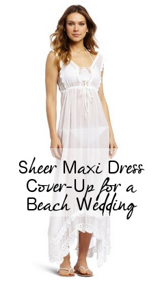 Sheer Maxi Dress for Beach Wedding Bikini